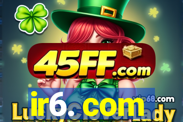 ir6. com